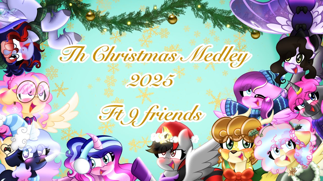 Christmas Medley [Song Cover] Ft 9 friends 