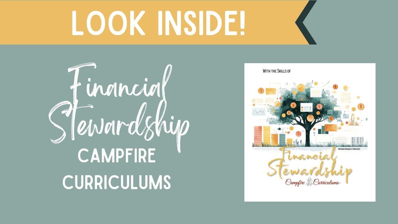 *Look Inside* | Financial Stewardship | Campfire Curriculums