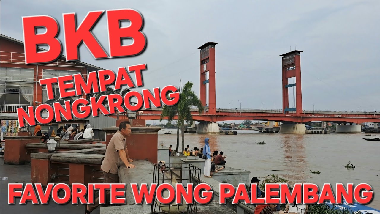 BENTENG KUTO BESAK || BKB TEMPAT NONGKRONG/WISATA WONG PALEMBANG. ADA WARUNG  DI ATAS KAPAL