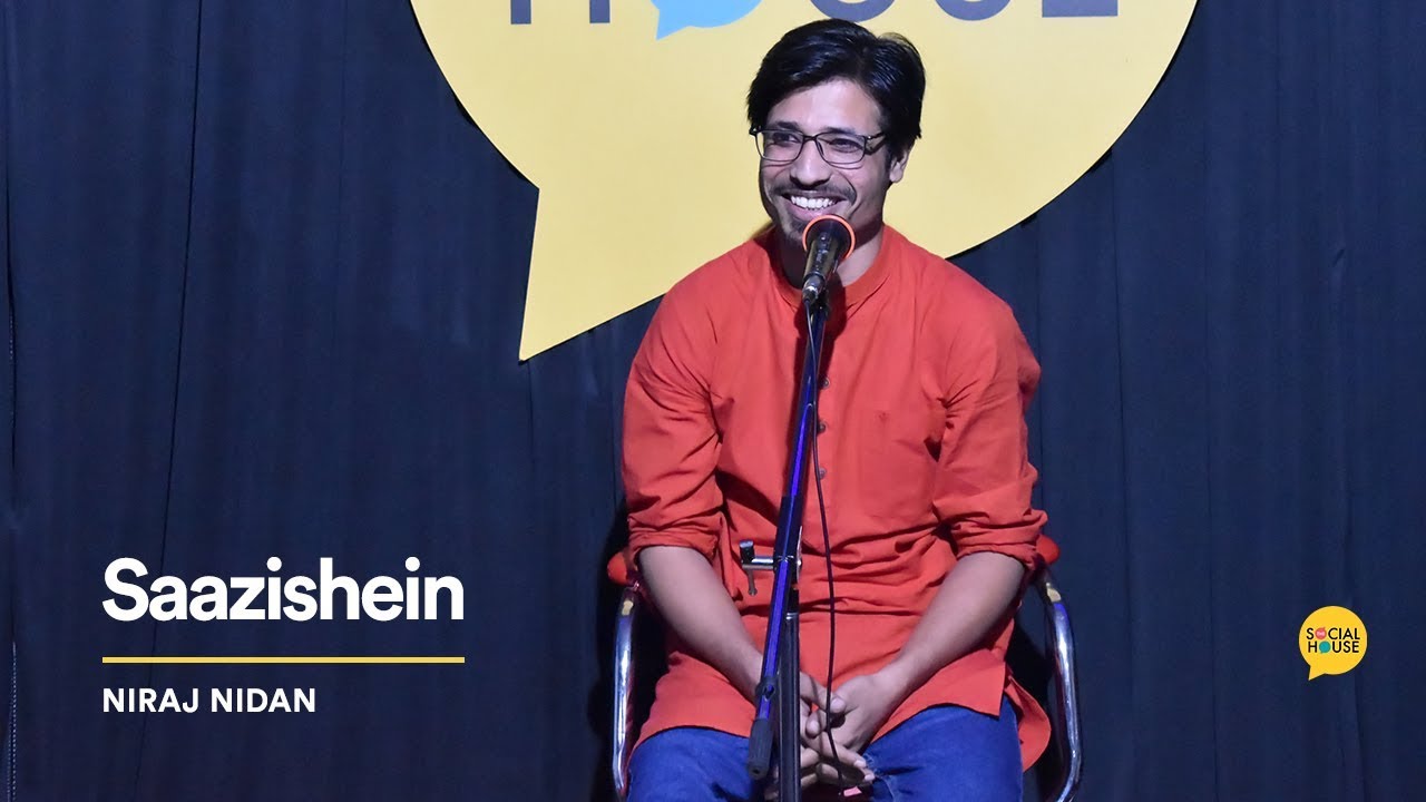 Saazishein | साज़िशें | Niraj Nidan | The Social House Poetry | Whatashort