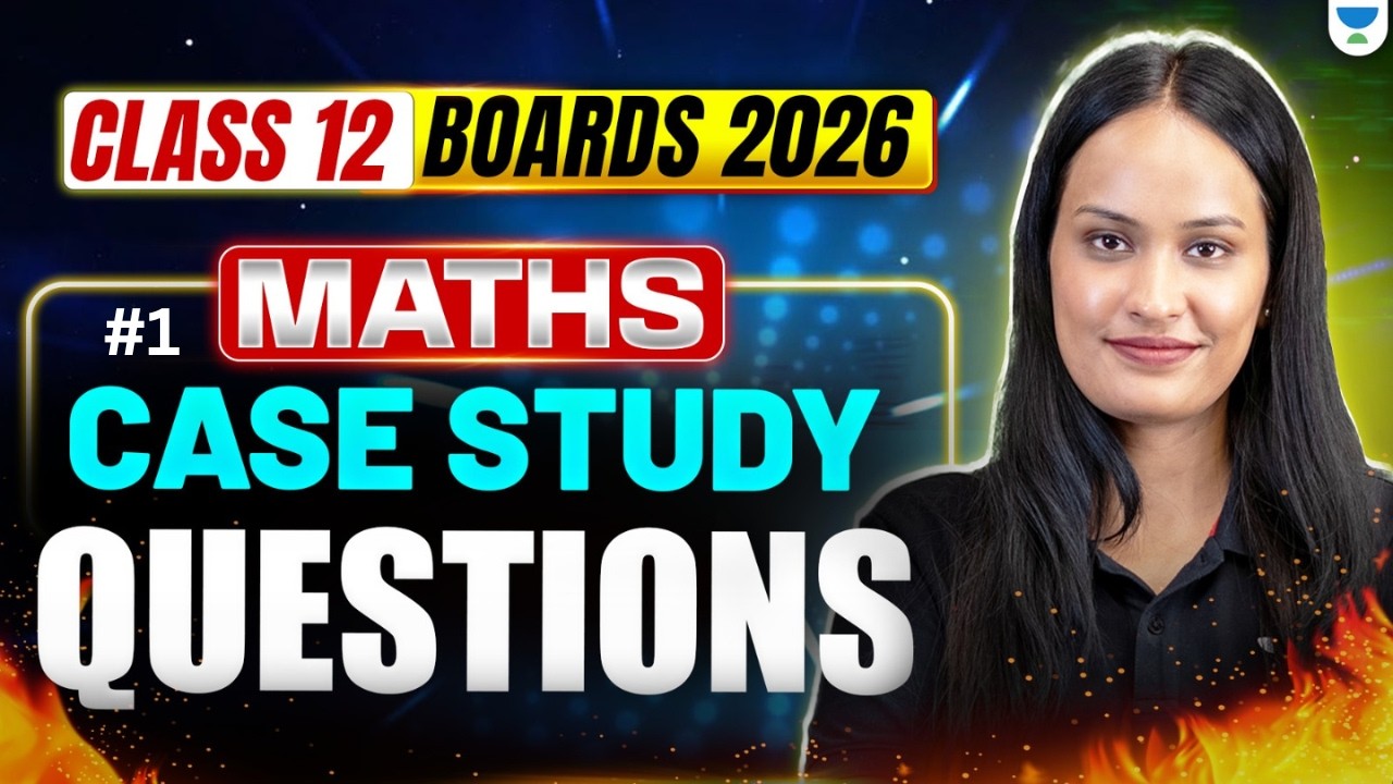 Class 12 Maths Important Case Study Questions | Boards 2026 | Shivani Ma'am