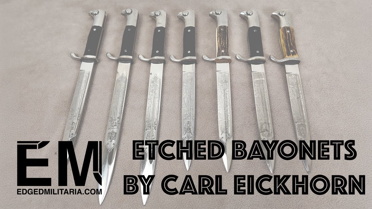 German WW2 Etched Bayonets by Carl Eickhorn - Showing the Collection