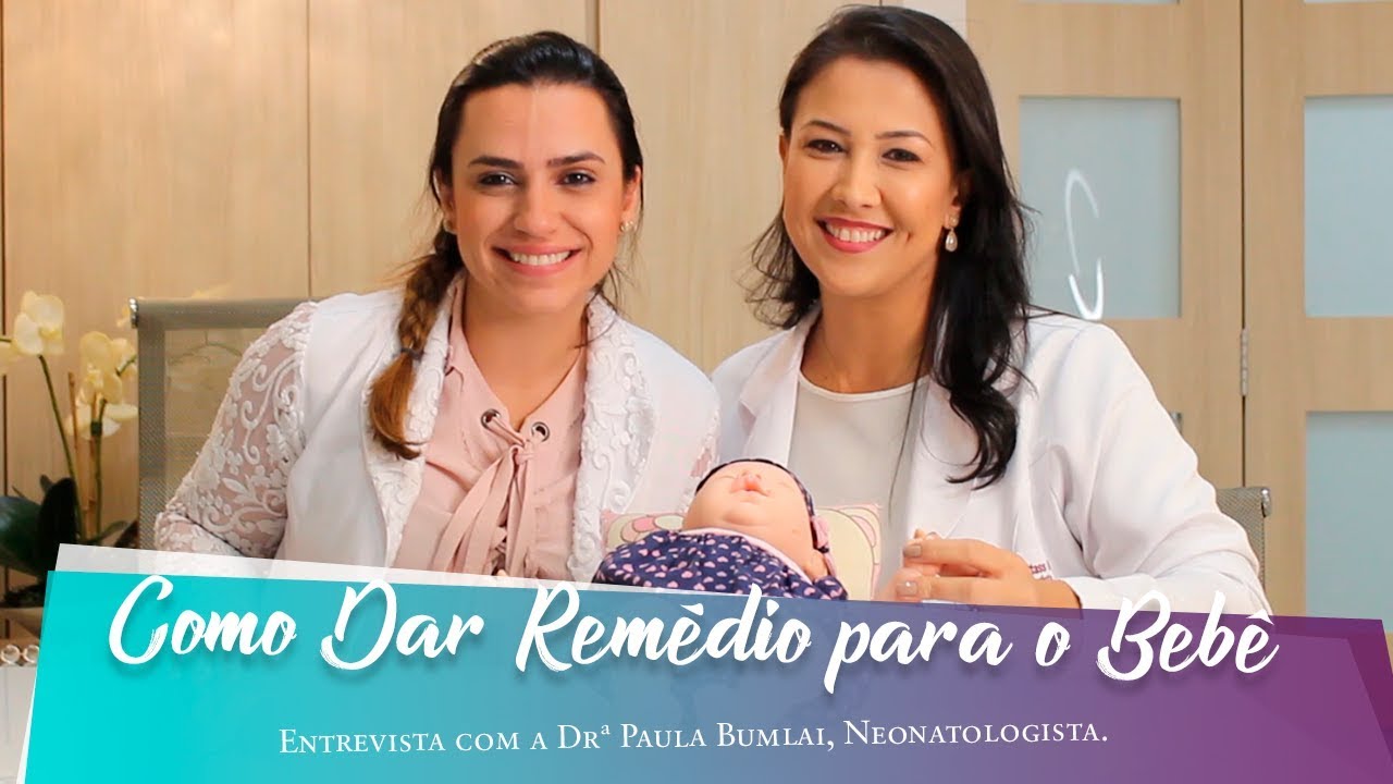 Como Dar Remédio para o Bebê