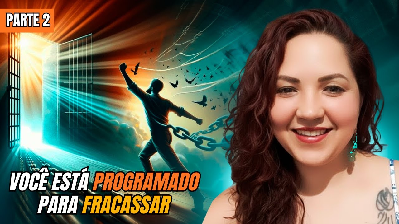 Isso te mantem PRESO na MESMA REALIDADE - PARTE 2