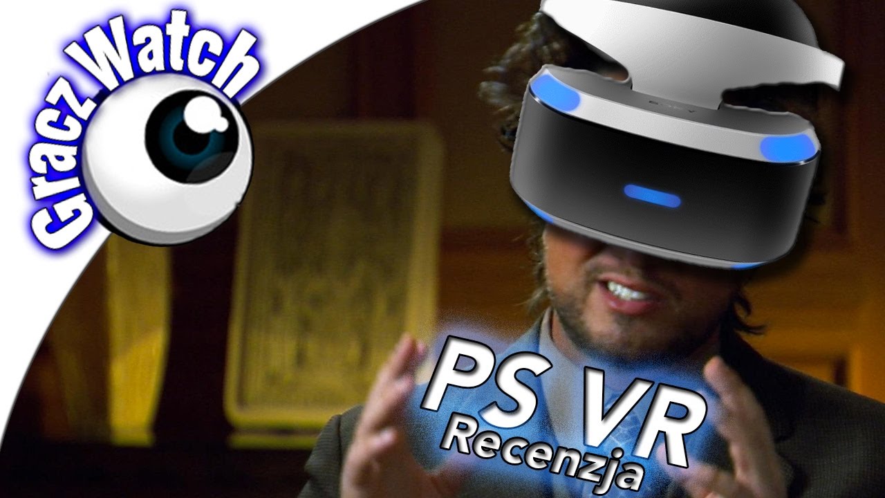 PS VR Recenzja czyli czy warto kupić PlayStation VR?