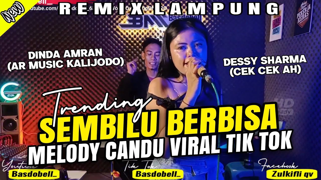 🔴REMIX LAMPUNG TERBARU 2025‼️SEMBILU BERBISA VIRAL TIK TOK MUSIC CANDU SPESIAL MELODY FULL BASS⁉️😍