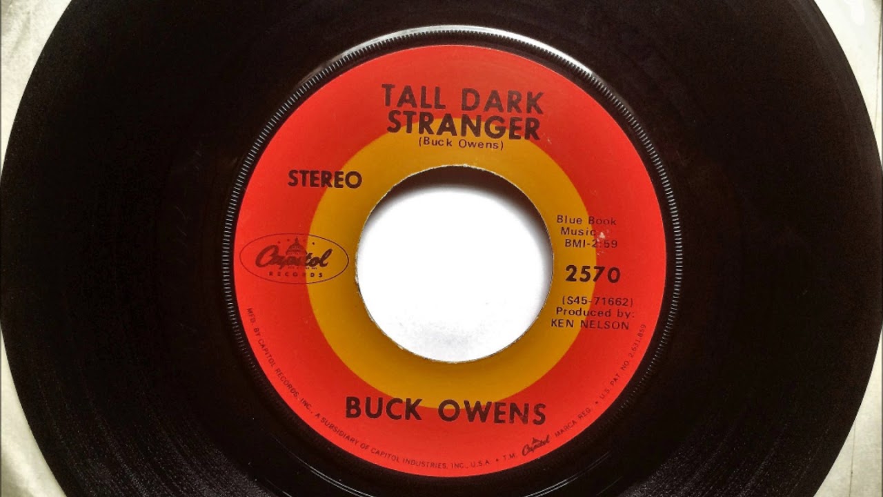 Tall Dark Stranger , Buck Owens , 1969