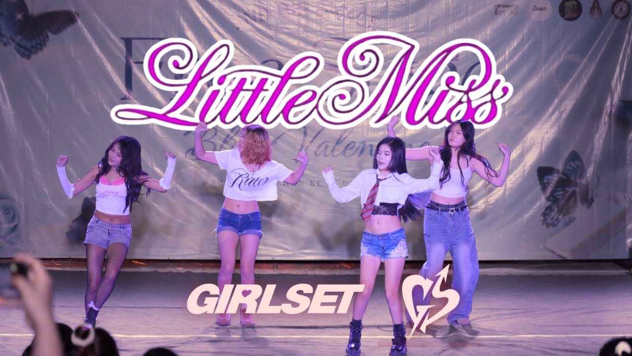 Little Miss - Girlset l Dance Cover by Sirenkiss @Art Lane KKu