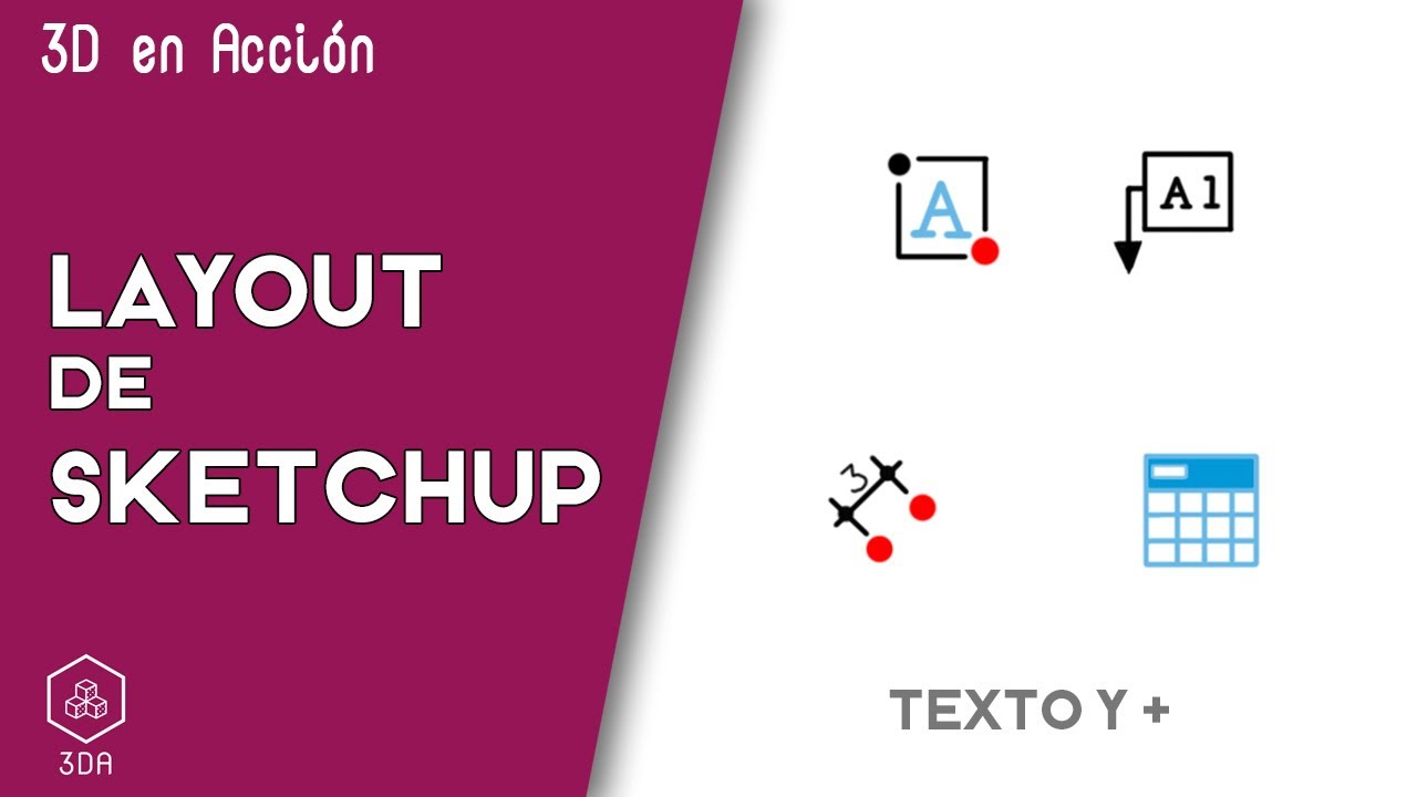 Layout de Sketchup. 05-Texto y +