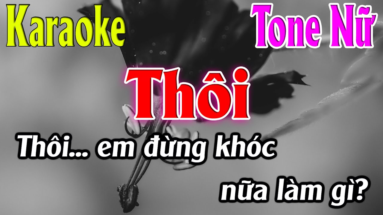 Thôi Karaoke Tone Nữ ( Am ) Beat Mới | Karaoke Lâm Organ