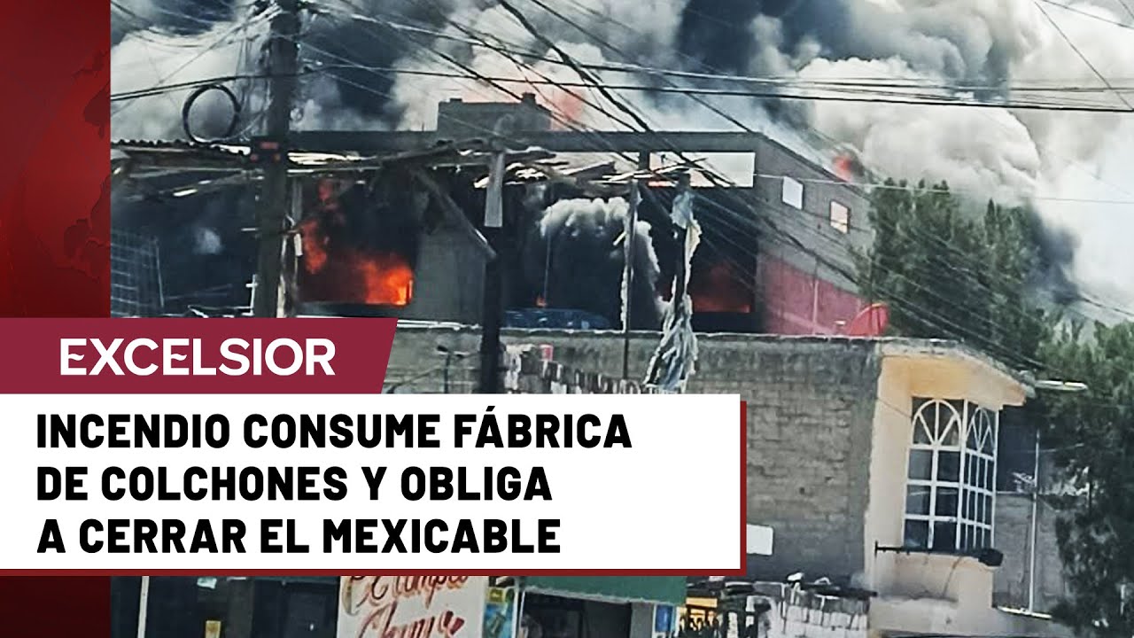 Voraz incendio en fábrica de colchones en Ecatepec, Edomex