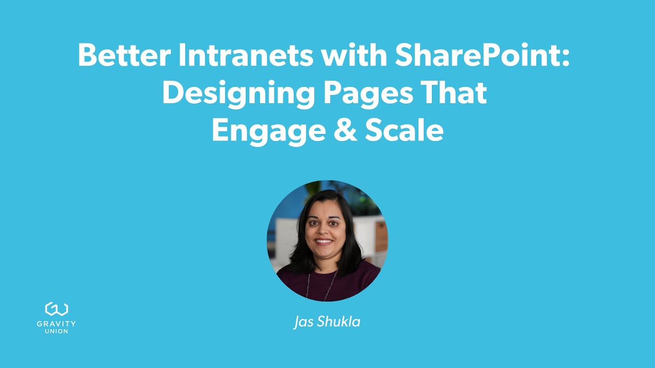 Better Intranets with SharePoint: Designing Pages That Engage & Scale | Gravity Union