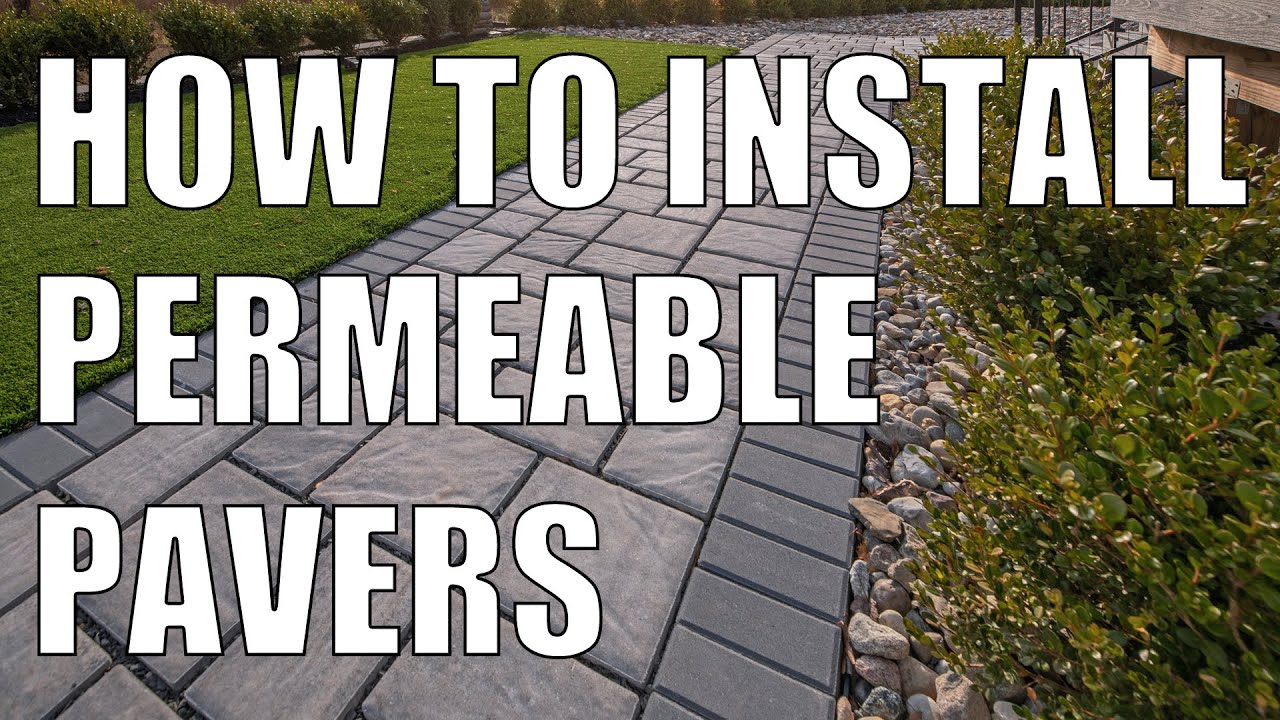 ECO Permeable Pavers: Installation Essentials