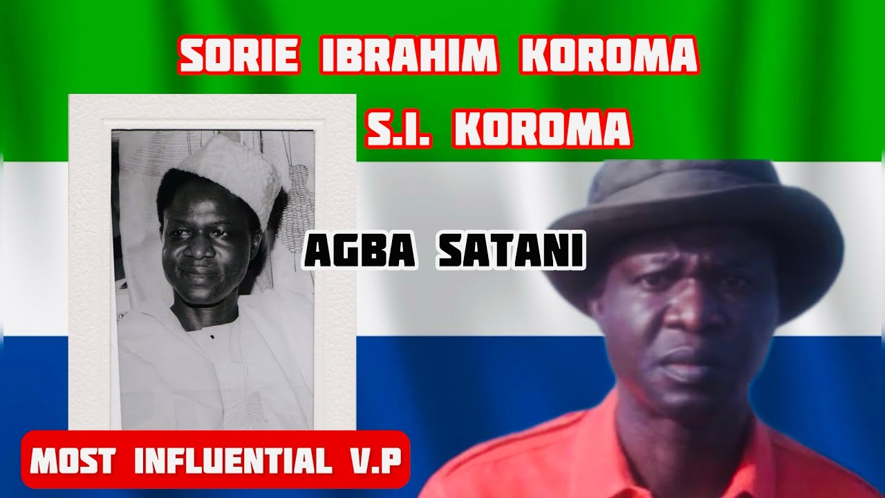 Agba Satani S.I. Koroma: The Architect Of Political Violence, Thuggery And Political Foul Play