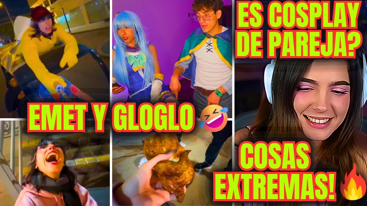 STARYUUKI REACCIONA AL COSPLAY DE EMET Y GLOGLO🔥+ CLIPS DE AMBOS DANDO SHOW🤣