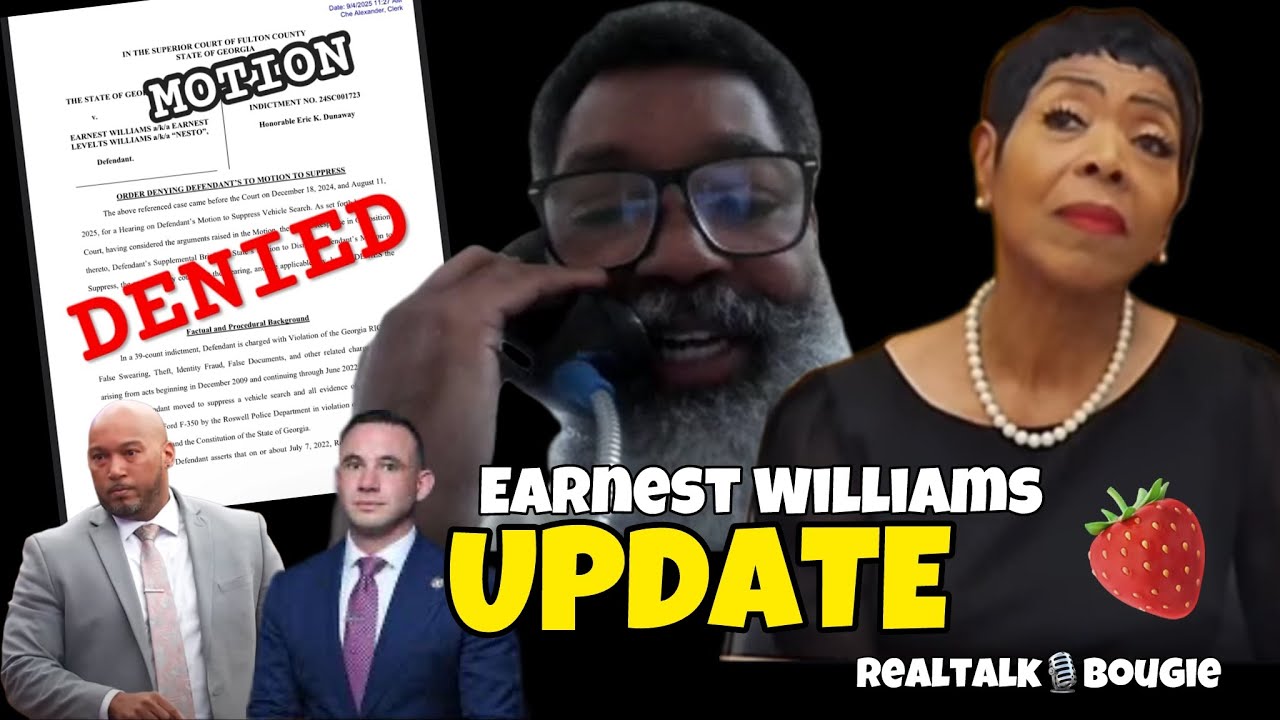 EARNEST WILLIAMS SHIRLEY STRAWBERRY'S EX HUSBAND ORDER DENYING DEFENDANT&rsquo;S TO MOTION TO SUPPRESS