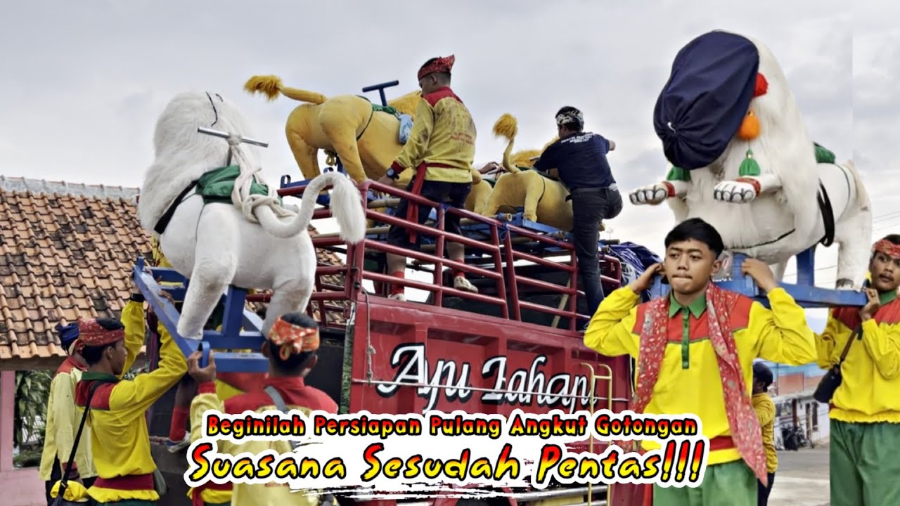 BEGINILAH SUASANA SESUDAH PENTAS!!! PERSIAPAN GOTONGAN PULANG - Seni Benjang Mekar Budaya
