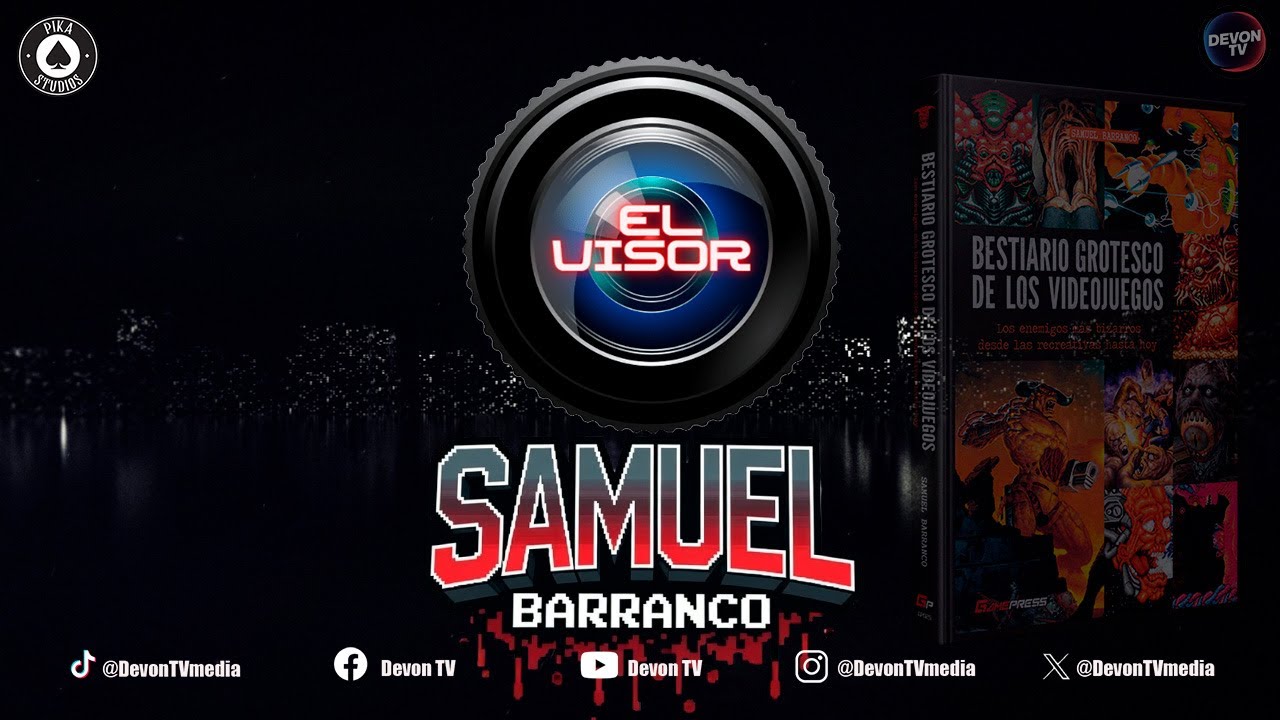 Samuel Barranco presenta su libro EL BESTIARIO GROTESCO DE LOS VIDEOJUEGOS | Entrevista | EL VISOR