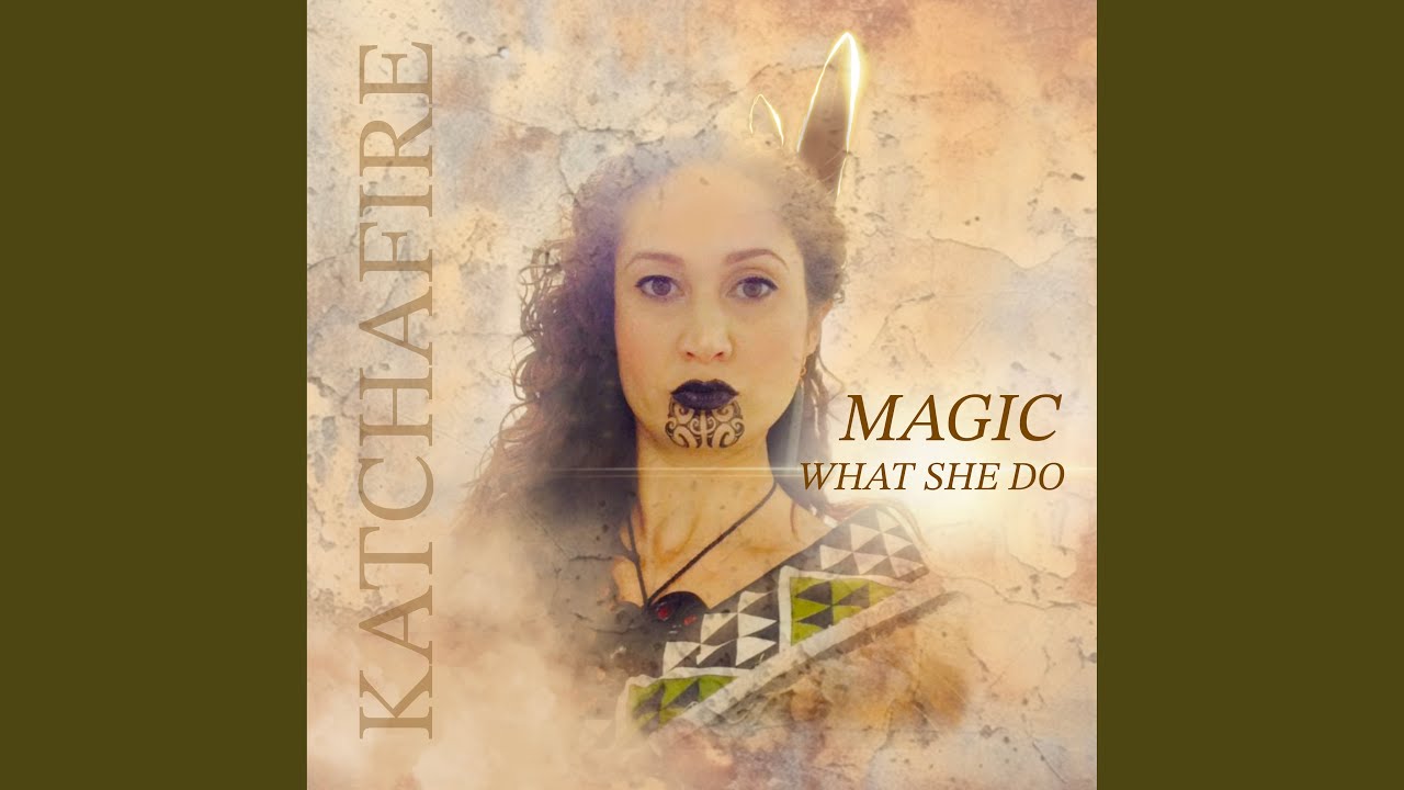 Magic (What She Do)