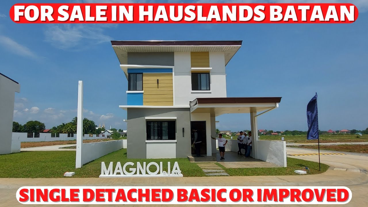 THE HAUSLANDS BATAAN I FOR SALE SINGLE DETACHED UNIT I IMPORVED OR BASIC 🏡🏡
