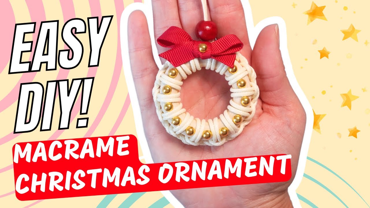 You Won't Believe How Easy These Macrame Ornaments Are!
