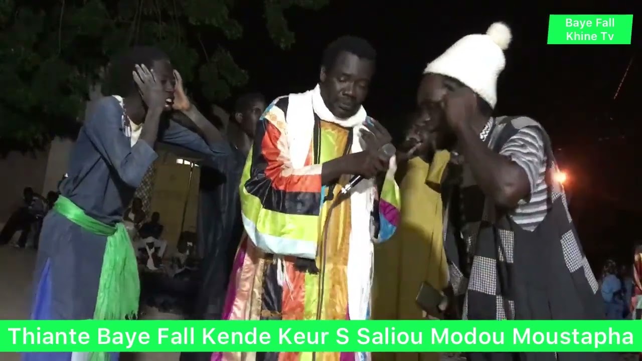 Thiante Baye Fall Kende Keur S Saliou Fall Modou Moustapha 1er Partie
