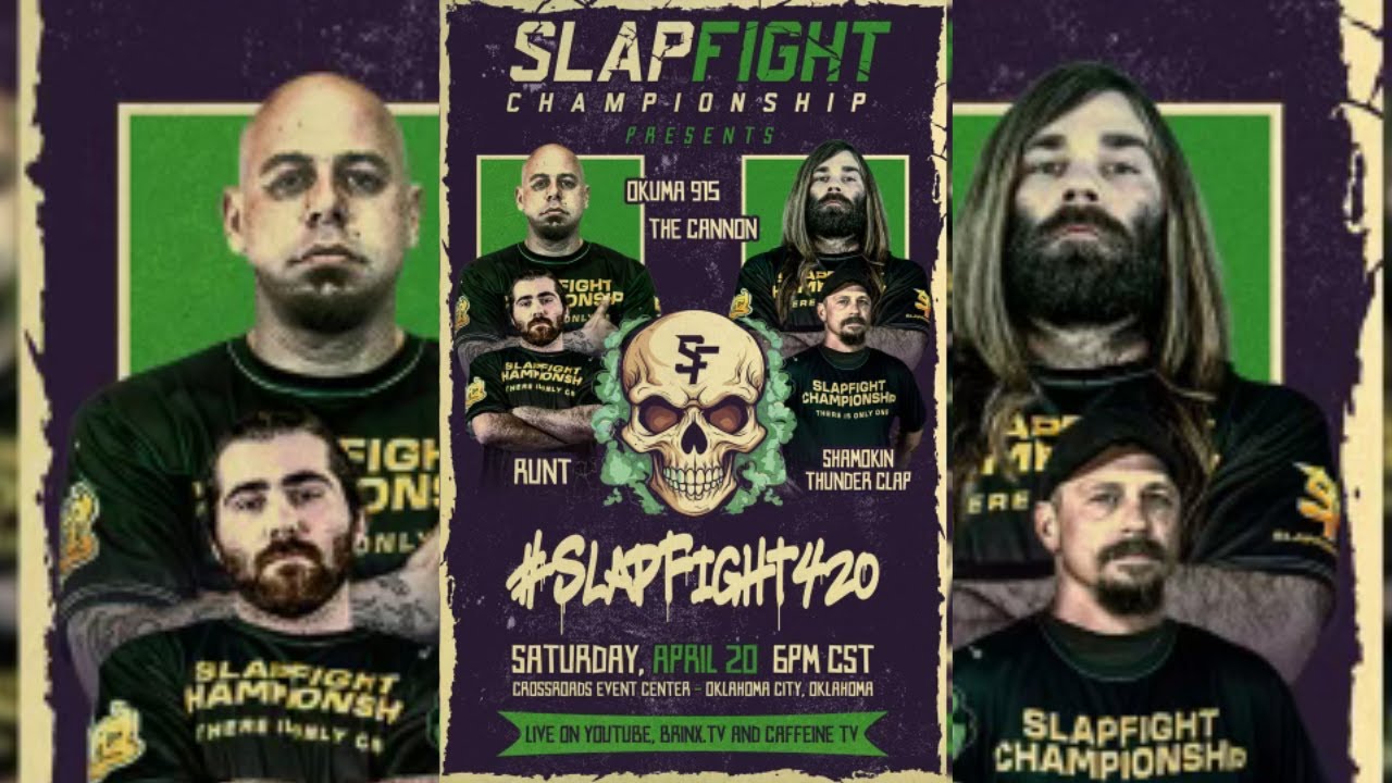 #SlapFIGHT420 - Underground Slap Event