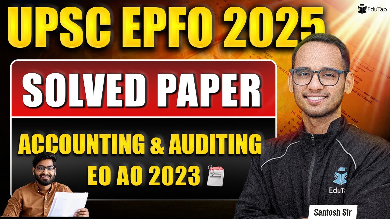 UPSC EPFO Previous Year Paper | Accounting and Auditing | UPSC EPFO PYQ/ EPFO Solved Question Paper