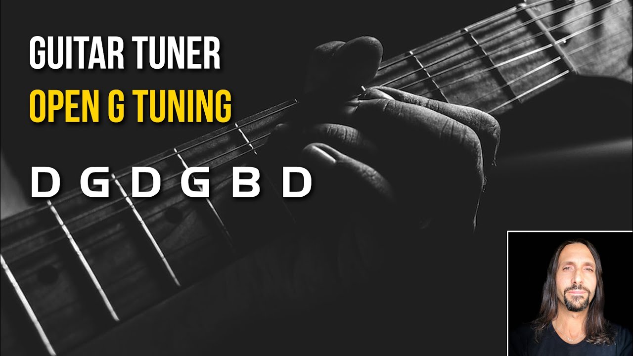 Guitar Tuning :::: Open G Tuning [D – G – D – G – B – D]