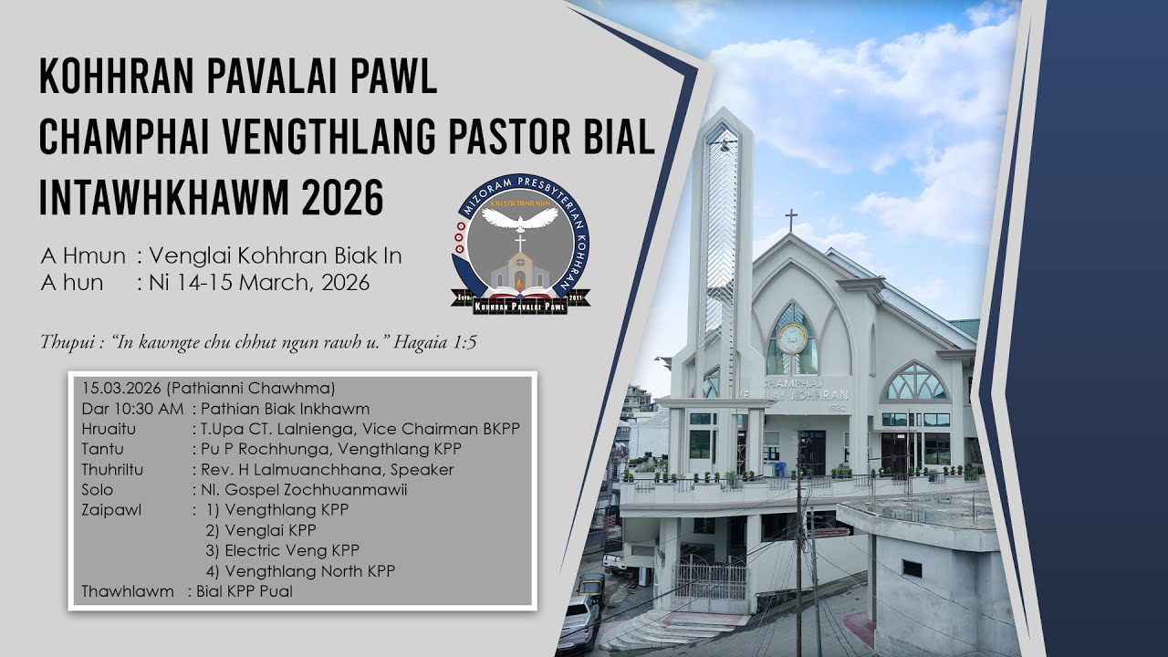 KPP Intawhkhawm, 2026 | Champhai Vengthlang Pastor Bial | 15.03.2026