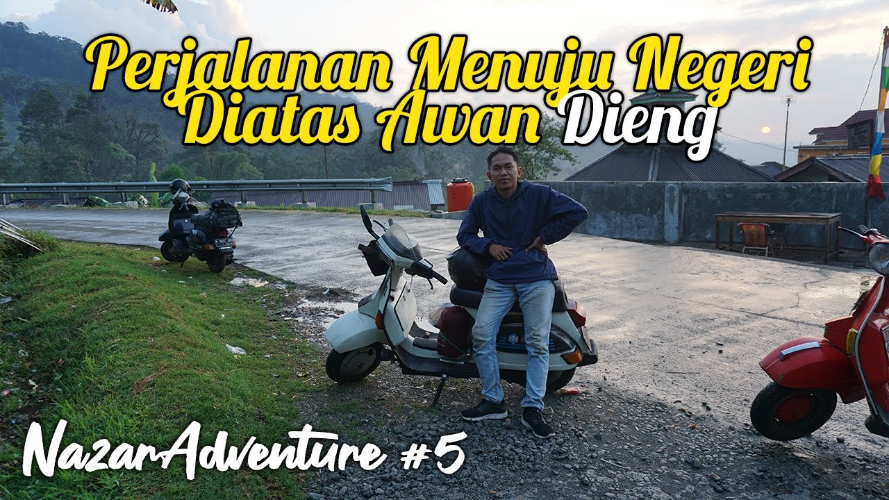 Perjalanan Menuju Negeri diatas Awan (Jakarta - Dieng)