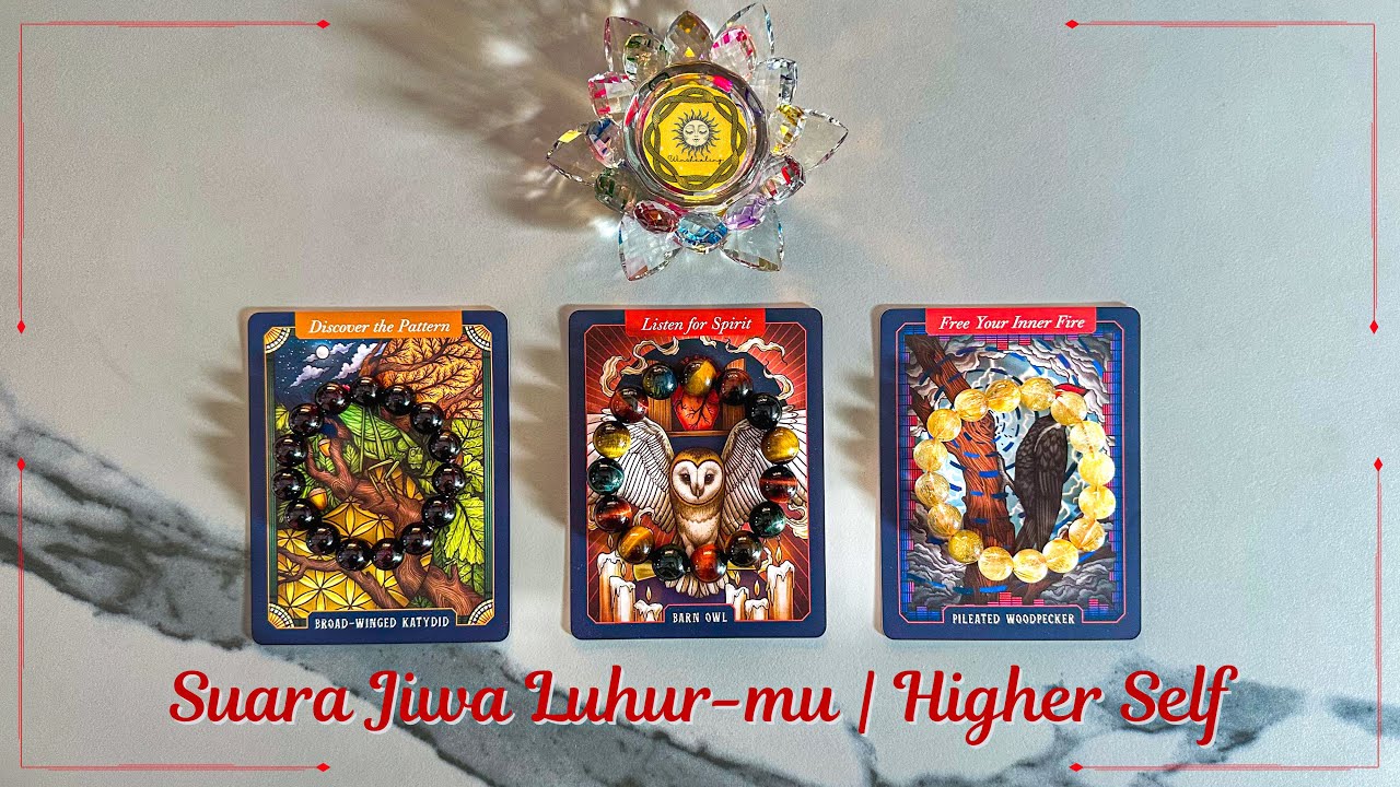 Pilih Kartu 🪽 Suara Jiwa Luhur-mu | Higher Self