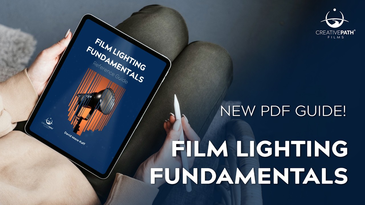NEW Film Lighting Techniques PDF! - Checkout The Film Lighting Fundamentals Reference Guide