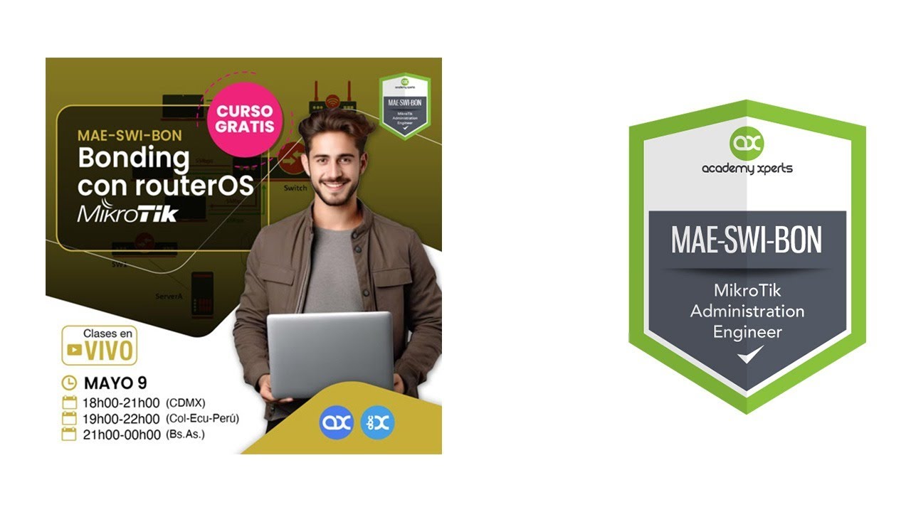 Curso Gratuito Bonding con MikroTik RouterOS (MAE-SWI-BON)