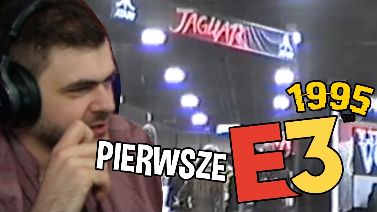 Moja reakcja na pierwsze targi E3 w 1995 roku
