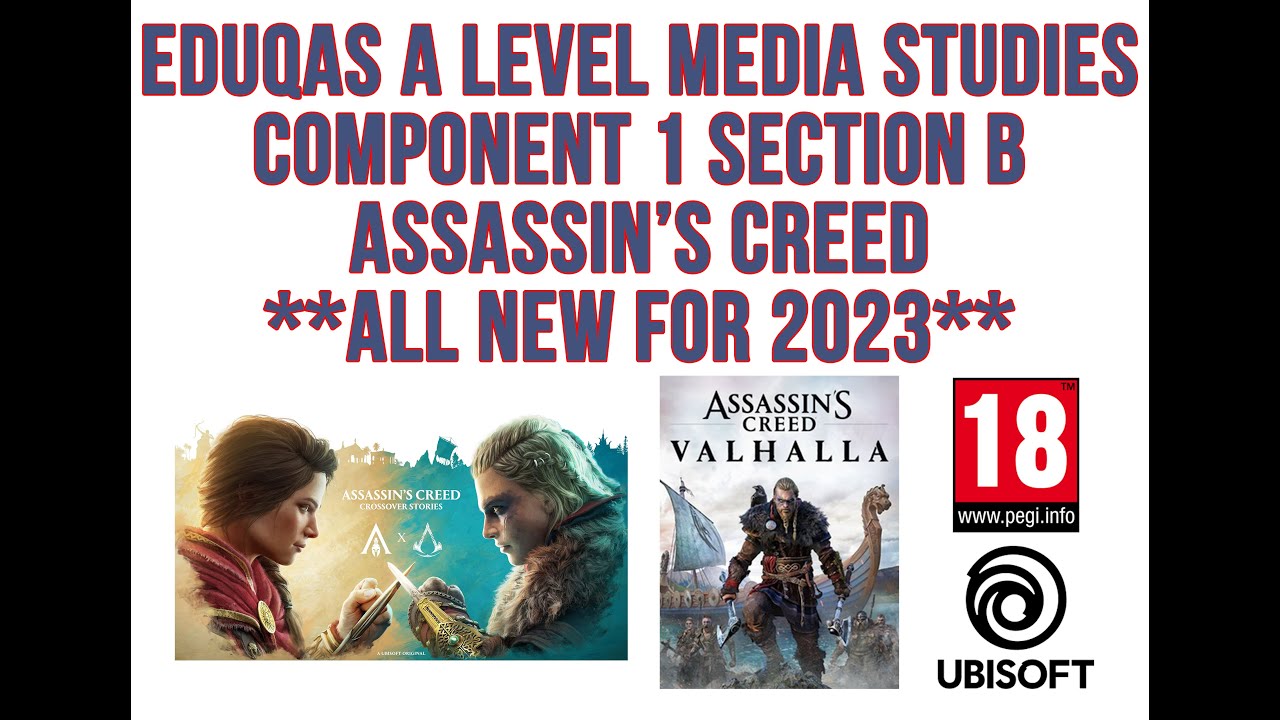 EDUQAS A-Level Media Studies Component 1 Revision - Assassin's Creed