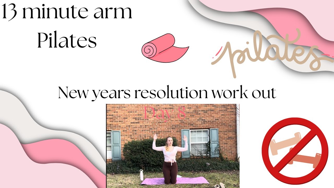 13 minute arm day Pilates/ day 11/ no equipment / no talking