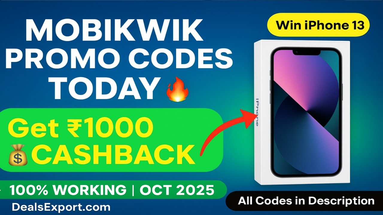 Mobikwik Promo Code Today (2025) | 100% Working Cashback Offers + Win iPhone 🎁 | DealsExport