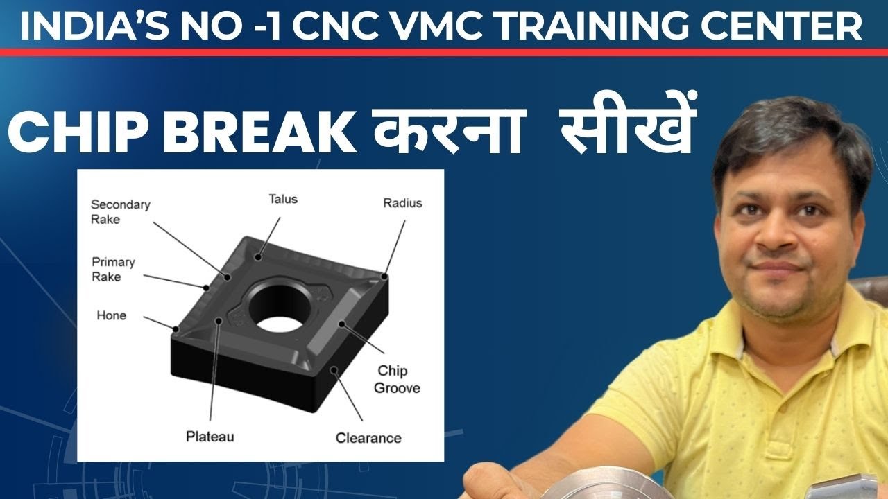 How to Break Chip On Cnc Machine With Right Programming Parameter
