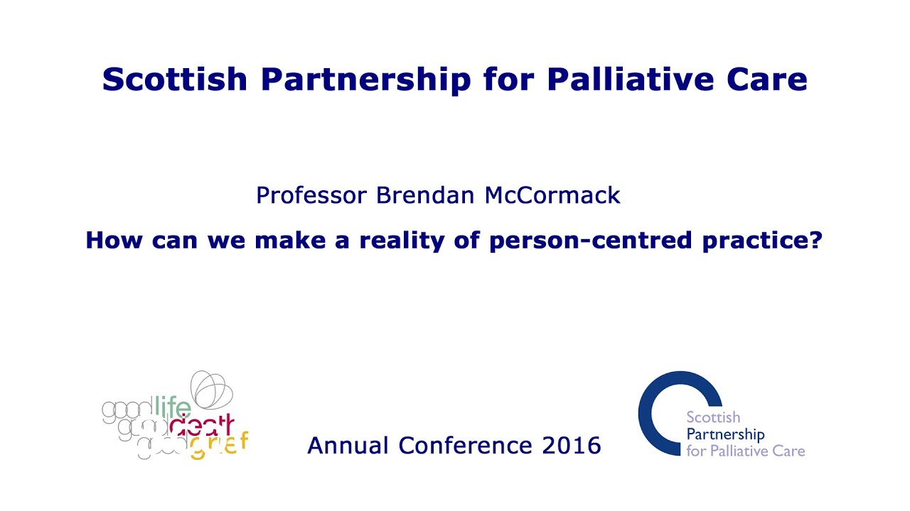 How can we make a reality of person-centred practice?