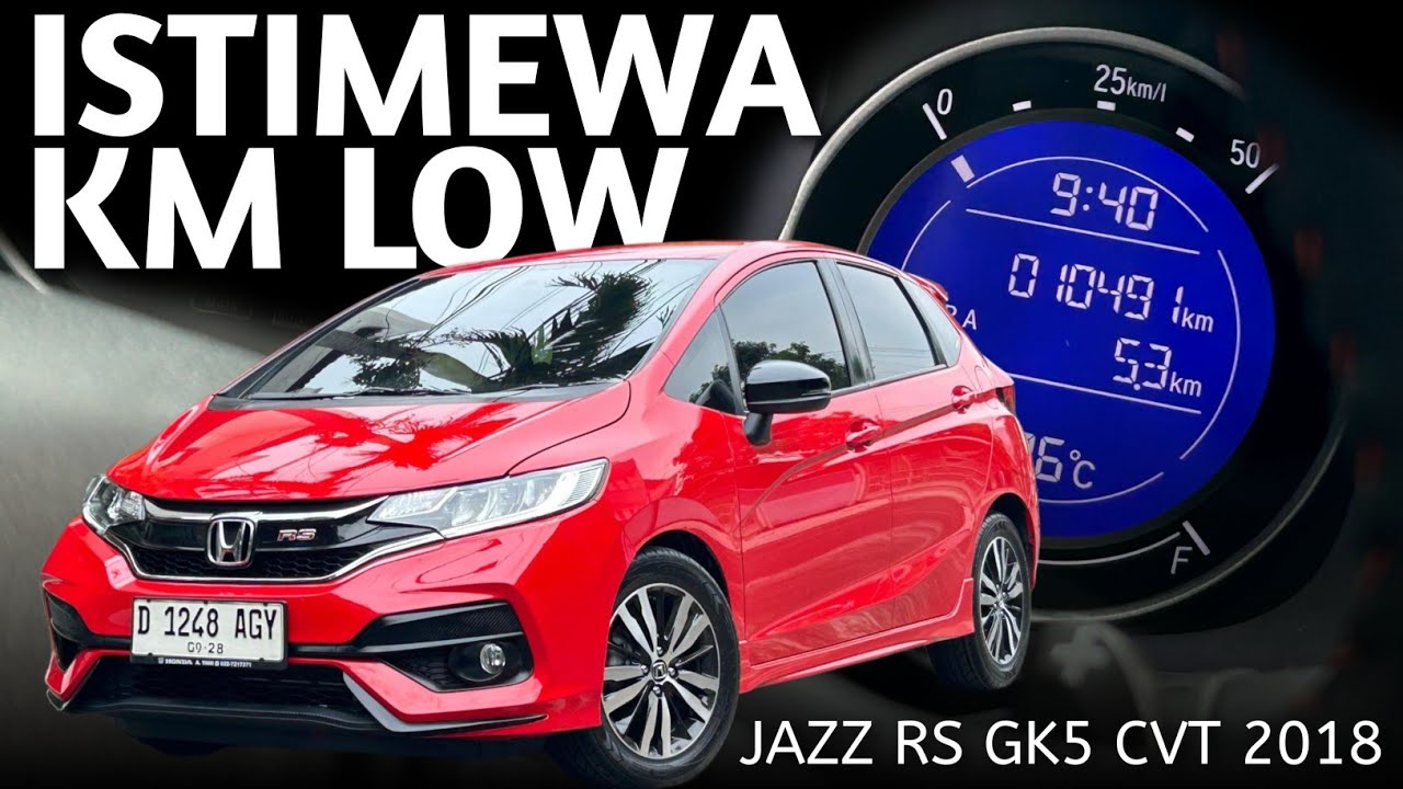 (TERJUAL) KM 10K JAZZ RS GK5 MATIC 2018 Merah