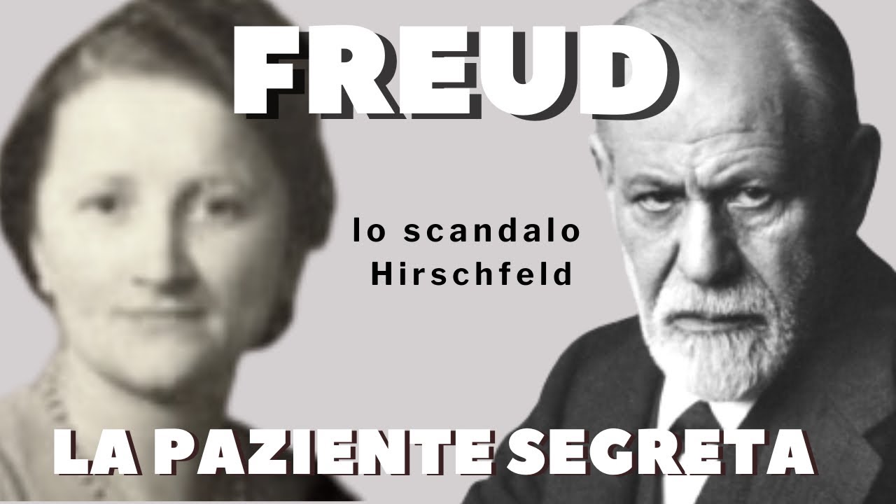 Freud e la paziente segreta: il caso di Elfriede Hirschfeld