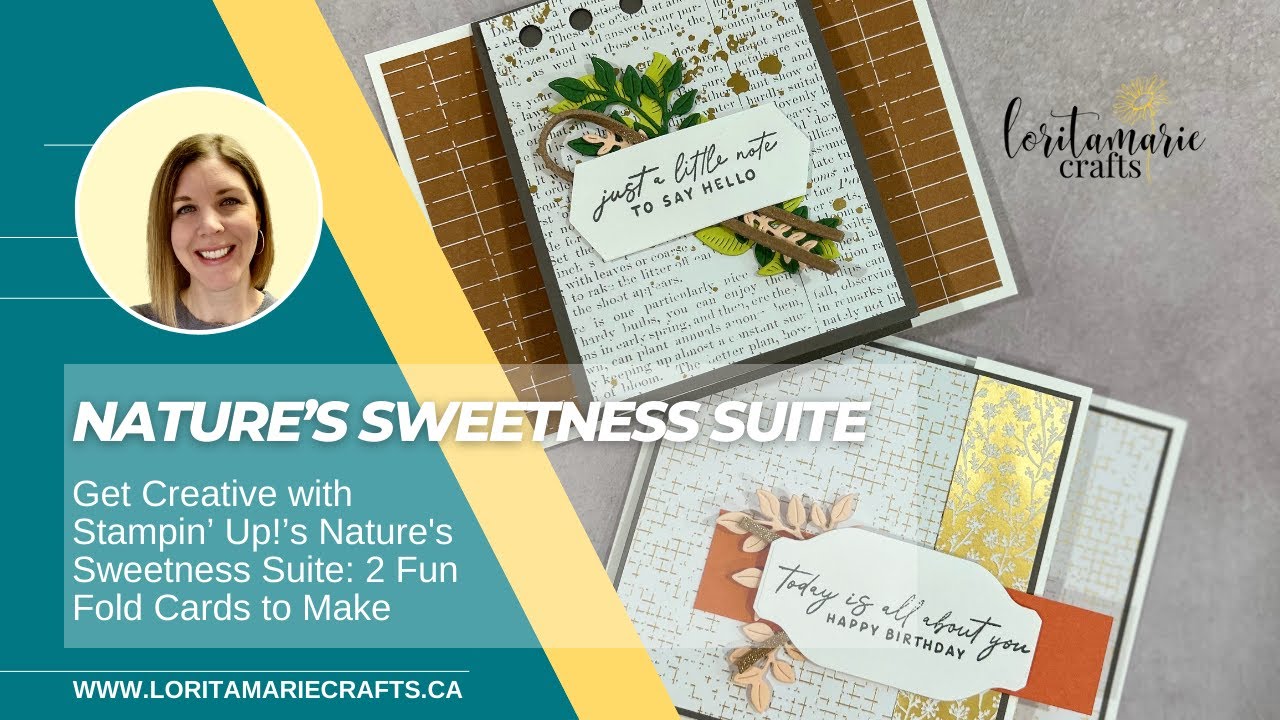 Get Creative with Nature's Sweetness Suite: 2 Fun Fold Cards to Make