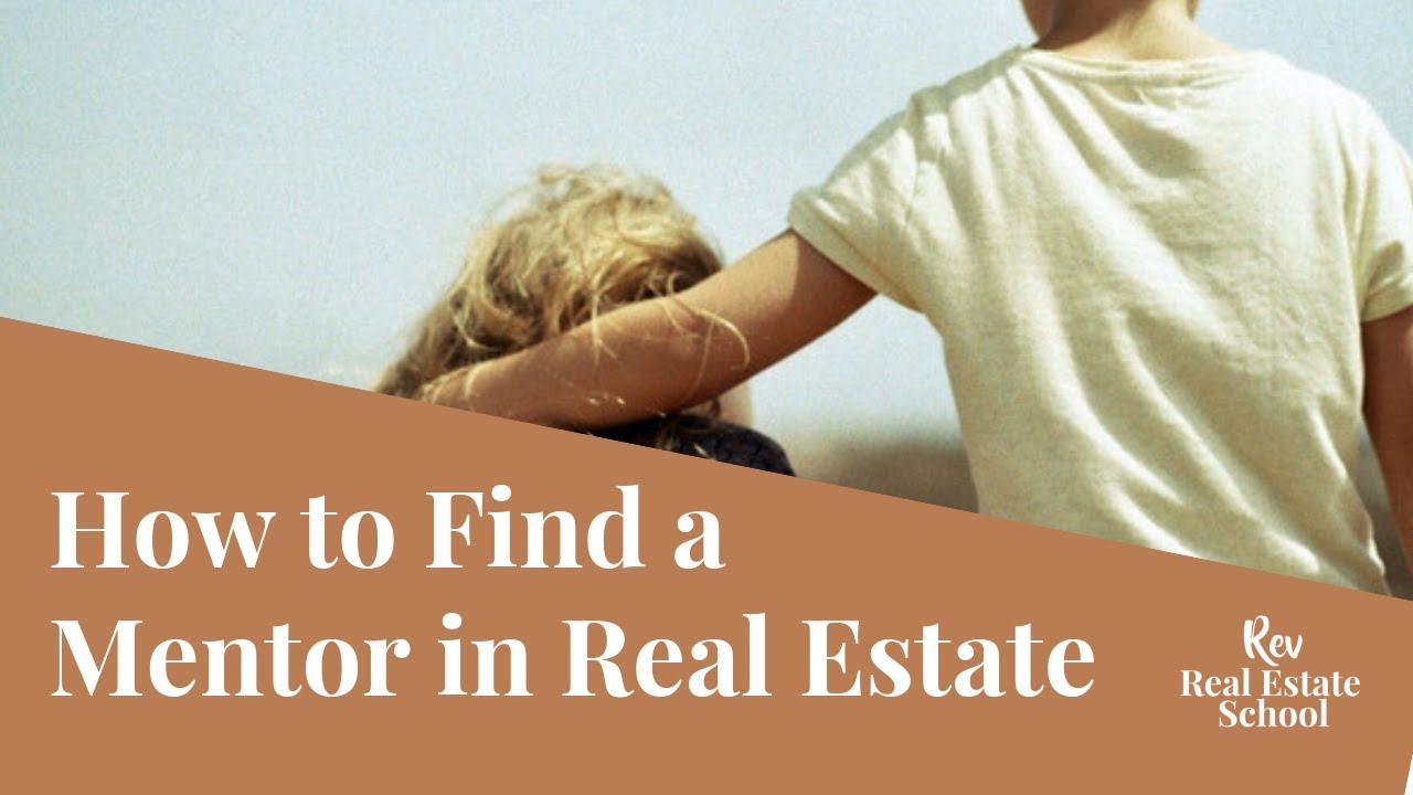 How to Find a Mentor in Real Estate