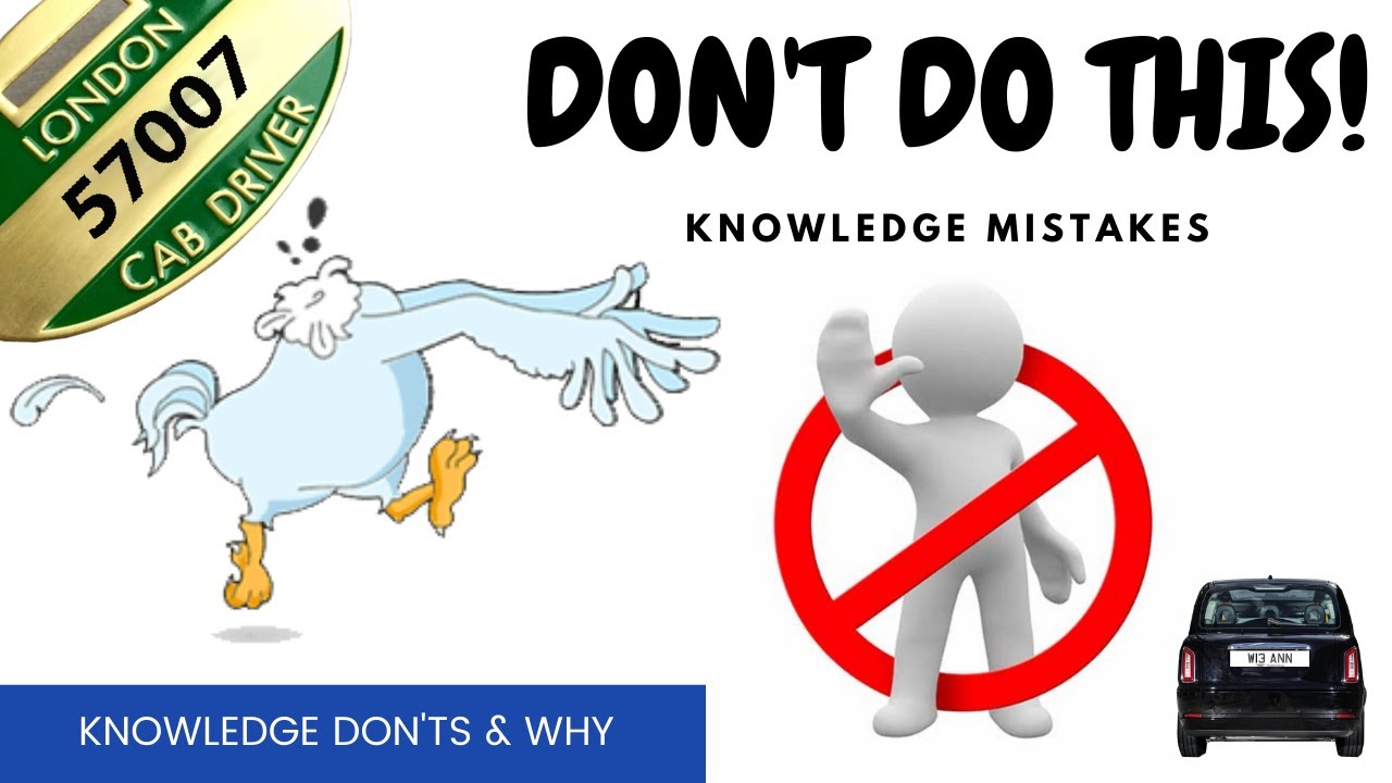 Doing the Knowledge like a headless chicken!