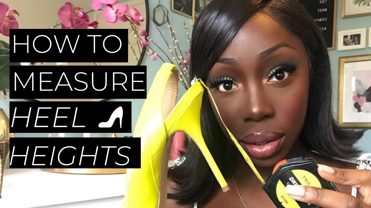 How To Measure The Heel Height On Heels - How To Measure Heels With Platforms