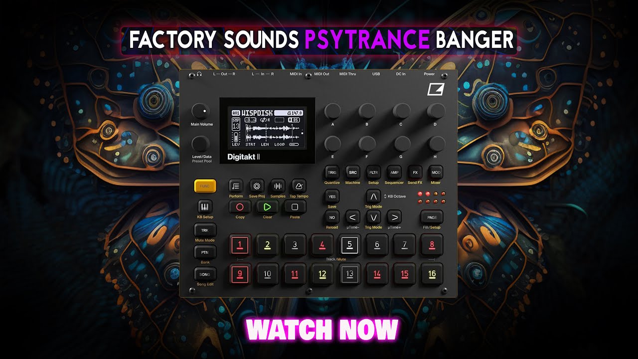 REAL PSYTRANCE with FACTORY SOUNDS 🎧 Digitakt 2 Full Tutorial (PART 1)