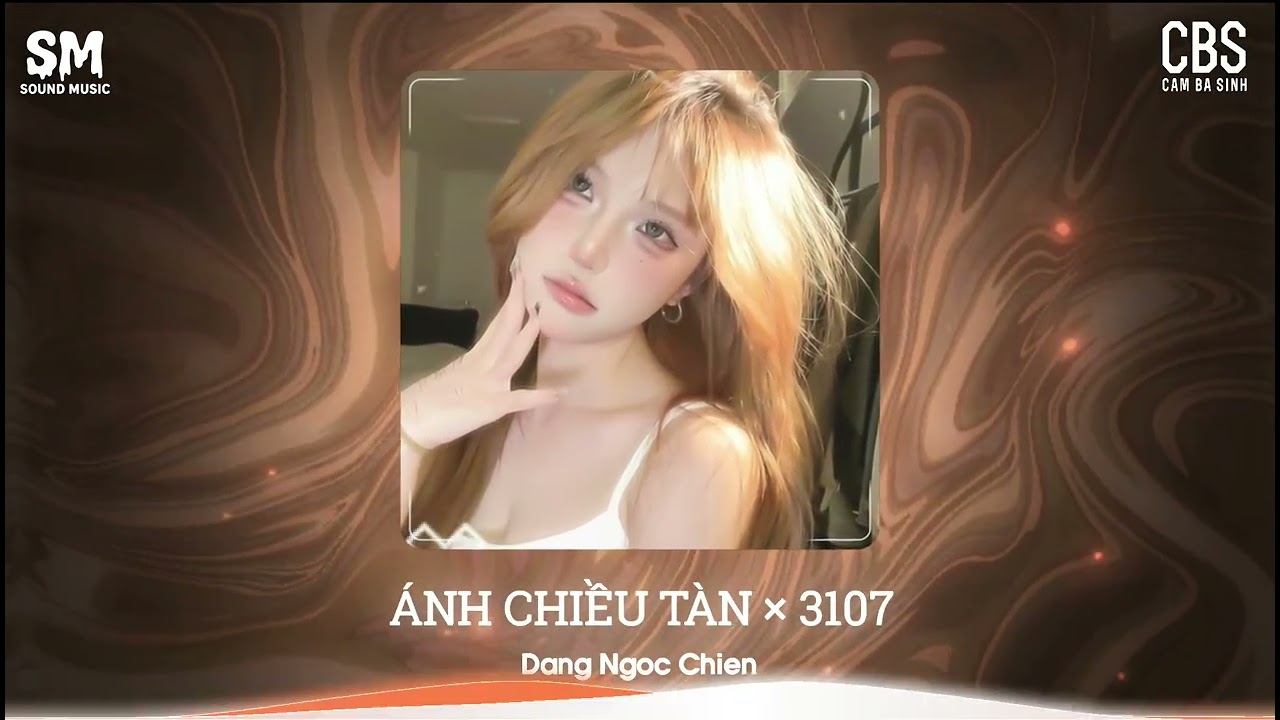 ÁNH CHIỀU TÀN × 3107 