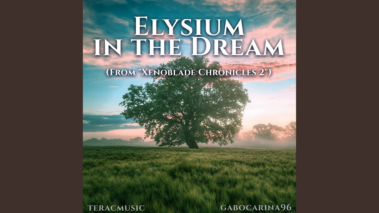 Elysium in the Dream (From 