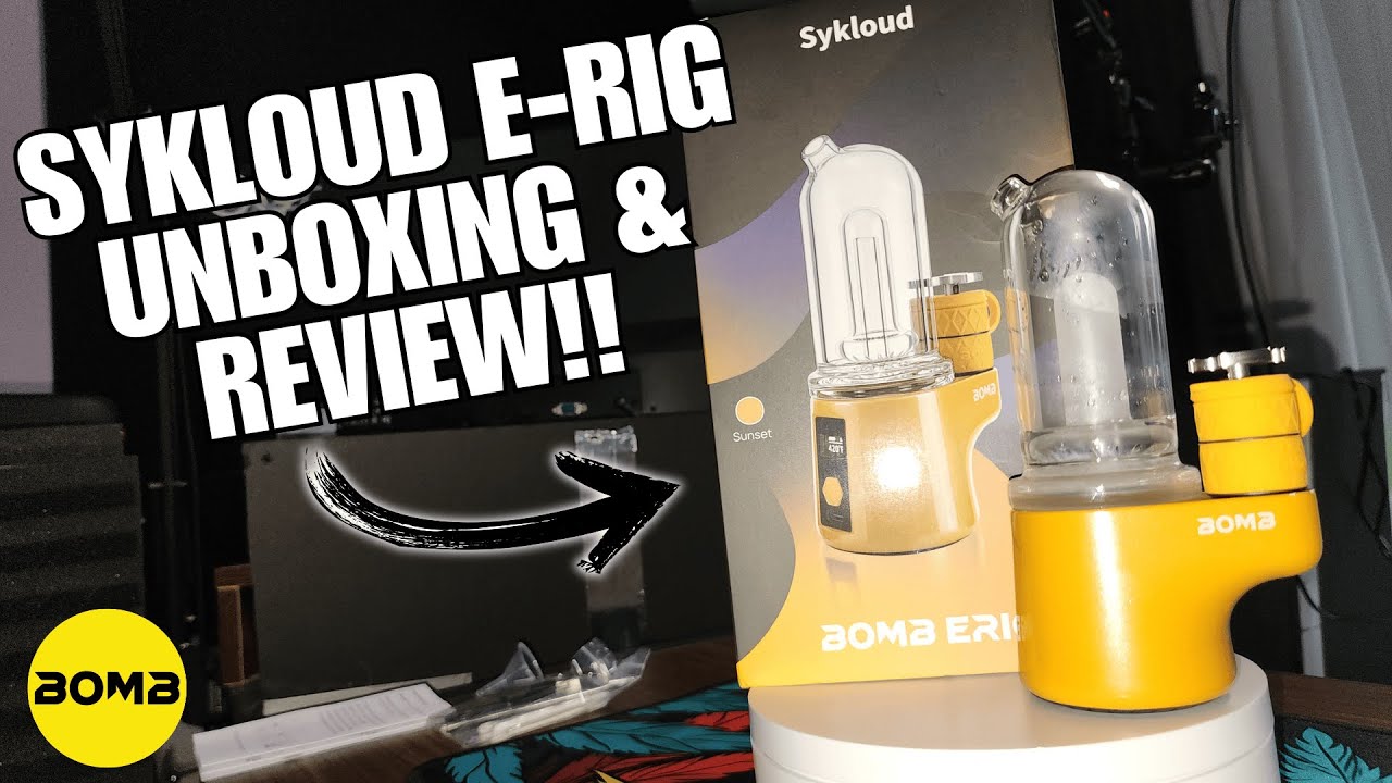 NEW E-Rig Review, The BOMB Sykloud Dab Device Unboxing and Review!!